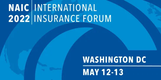 L'ACAPS participe à l'International Insurance Forum de NAIC – Etats Unis d’Amérique